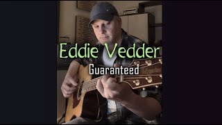 Guaranteed  Eddie Vedder  cover Guilherme Oliveira [upl. by Nagyam]