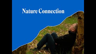 NATURE CONNECTION [upl. by Larrej289]