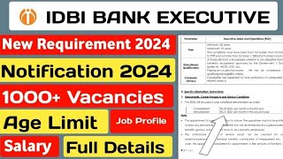 IDBI Executive Notification Out 2024  IDBI ESO job ProfileSalary Selection Process  Full Details [upl. by Ainex]