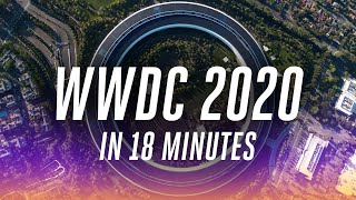 Apple WWDC 2020 keynote in 18 minutes [upl. by Niliak]