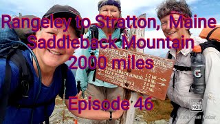 AT Thru Hike 2019 Episode 46 Rangeley to Stratton Maine [upl. by Viscardi]