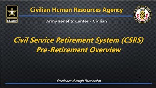 CSRS PreRetirement OverviewLive Event Recorded on 08292023 [upl. by Enitsyrk]