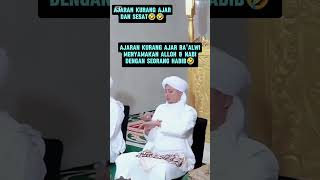 AJARAN KURANG AJAR HABIB 🤩🤭 [upl. by Koran]