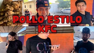 RECETA DE POLLO ESTILO KFC CON PAUL MAYVE Y LA CLICA DE LA PALMALOS TOYSEL CHEF CALVILLO [upl. by Jermain246]