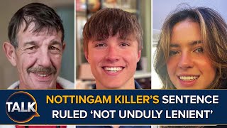 “Death Penalty Would’ve Been A ShooIn” Nottingham Killer’s Sentence Ruled ‘Not Unduly Lenient’ [upl. by Sabina270]