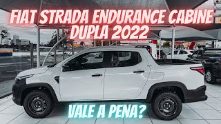 NOVA FIAT STRADA 2022 ENDURANCE 14 CABINE DUPLA  A STRADA DE ENTRADA E A MELHOR OPÇÃO [upl. by Gulick]