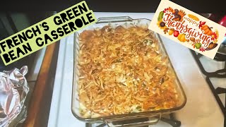 Frenchs Green Bean Casserole Thanksgiving EditionEpisode 765 [upl. by Rider]