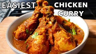 EASIEST CHICKEN CURRY Youll Ever Make  EVERY DAY Chicken Curry Recipe Indian Style [upl. by Naj137]