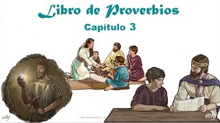 PROVERBIOS Capítulo 3  La Biblia  Reavivados por tu palabra [upl. by Gosney]