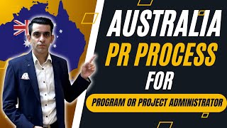 Australia PR Process for Project Administrator  VetAssess amp Visa Subclasses [upl. by Llerrej]