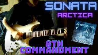 Sonata Arctica cover 8th Commandment Jani Liimatainen guitar part [upl. by Hepzi]