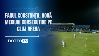 Farul Constanța două meciuri consecutive pe Cluj Arena [upl. by Theall996]