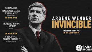 ARSÈNE WENGER  INVINCIBLE Movie [upl. by Ynahpets835]