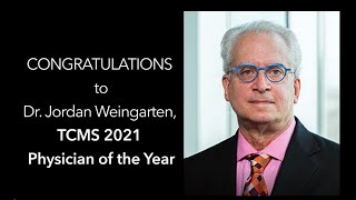 Congratulations Dr Weingarten  2021 TCMS Physician of the Year [upl. by Haye287]