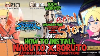 How to Install Naruto x Boruto Ultimate Ninja Storm Connections Games For Your PC  100 Worked [upl. by Hailat]