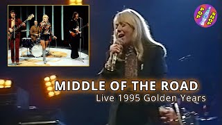 Middle Of The Road  Live 1995  Chirpy Chirpy Cheep Cheep ao [upl. by Dugald778]