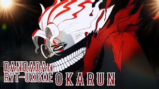 DANDADAN OKARUNAMVEDICT4K YOUTUBE [upl. by Tabina]