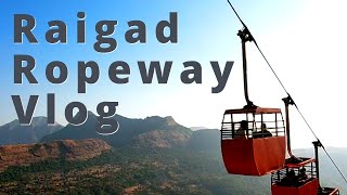 Raigad Ropeway Vlog  Raigarh Fort  Raigad  Hapy India [upl. by Leggett]