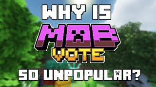 Why are Mob votes so Unpopular [upl. by Ymereg701]