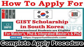 How To Apply For GIST Scholarships in South Korea [upl. by Enidaj]