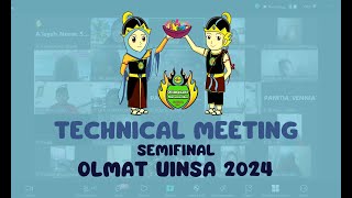 TECHNICAL MEETING SEMIFINAL OLMAT UINSA 2024 [upl. by Barron]