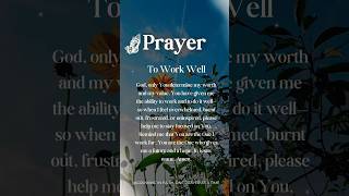 WORKING FOR GOD A Prayer for Focus [upl. by Adnawyek]