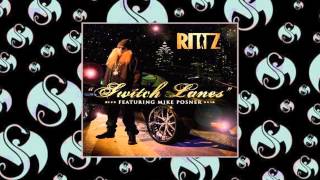 Rittz  Switch Lanes Feat Mike Posner  Official Album Version [upl. by Einnil]