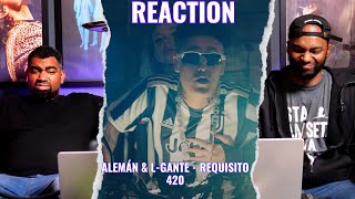 Aleman y L Gante  Requisito 420  Reaccion [upl. by Yenittirb]