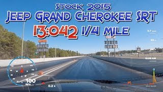 Stock 2015 Jeep Grand Cherokee SRT 13042 14 mile [upl. by Saile]