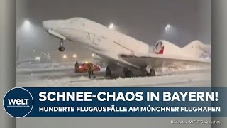 SCHNEECHAOS IN BAYERN Hunderte Flugausfälle am Münchner Flughafen  Bahnverkehr gestört [upl. by Trescott]