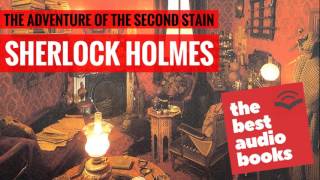 Sherlock Holmes Audiobook  The Adventure of the Second Stain  Horror Audiobook Short Story [upl. by Consalve]