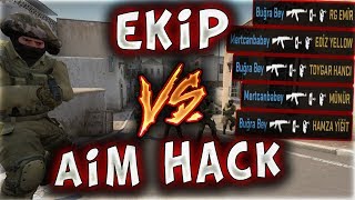 AİM HACK VS EKİP NASIL SEVİNİYORLAR İLK OYUNLARI  CSGO [upl. by Lurette]