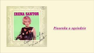 Irena Santor  Piosenka o sąsiedzie Official Audio [upl. by Lesley]