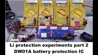 DW01a IC analysis amp experimentsLithium protection circuit part 2 [upl. by Abra607]