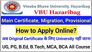 How to Apply Degree Certificate Migration Provisional Certificate in VBU Hazaribag  ICT Academy [upl. by Garmaise606]