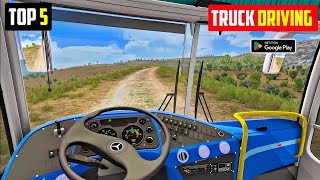 top 5 truck driving games for android  best truck simulator game on android 2023 [upl. by Daenis]