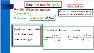 Limites et continuité de la fonction composée gof  2bac SPCF SVF 2bac Seco et techniques [upl. by Avert654]