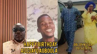 happy birthday adedayo agboola [upl. by Clem]