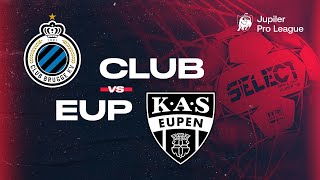 Club Brugge – KAS Eupen moments forts [upl. by Annohsat]