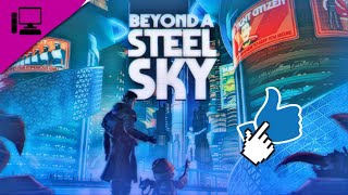 BEYOND A STEEL SKY [upl. by Jarrow287]