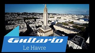 Guitario Le Havre Clip Officiel [upl. by Yddor234]