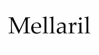 How to Pronounce Mellaril [upl. by Albert]