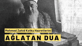 Mehmed Zahid Kotku Hazretlerini Ağlatan Dua raleyh [upl. by Gerrald]