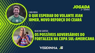 O QUE ESPERAR DO NOVO CONTRATADO DO CEARÁ  OS POSSÍVEIS ADVERSÁRIOS DO FORTALEZA NA quotSULAquot [upl. by Adnilemre]