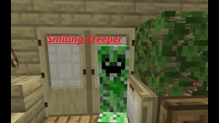 SMILING CREEPER  Minecraft Creepypasta [upl. by Zoi419]