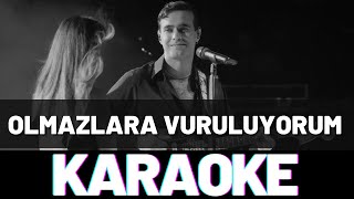 Mert Demir  Olmazlara Vuruluyorum KARAOKE [upl. by Maro]