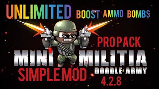 Mini Militia Simple Mod UnlimitedAmmoBoostBombs Pro Pack 428 quot2019quot [upl. by Ahcire]