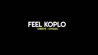 Chrisye  Cintaku feel koplo terbaru [upl. by Linea]