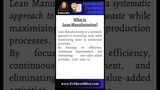 What is Lean Manufacturing [upl. by Liebowitz117]