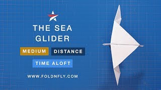 ✈ The Sea Glider  A BirdLike Paper Airplane  Fold N Fly [upl. by Ursola354]